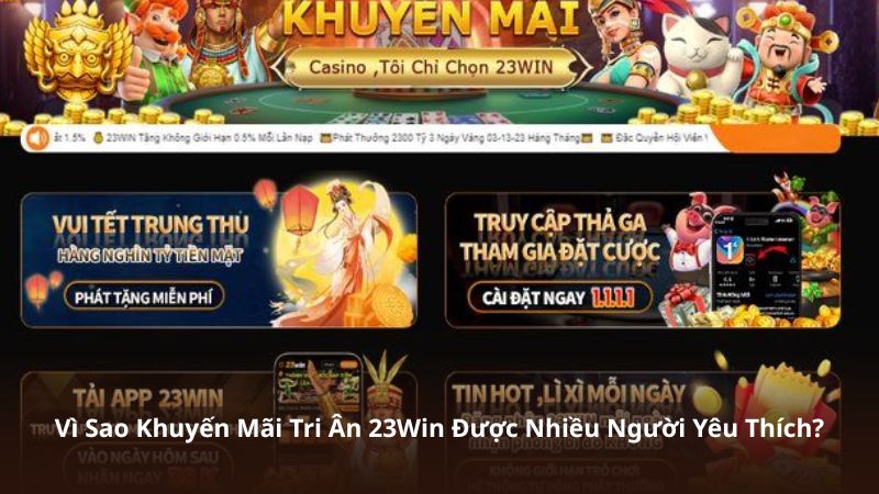Vì Sao Khuyến Mãi Tri Ân 23Win Được Nhiều Người Yêu Thích?